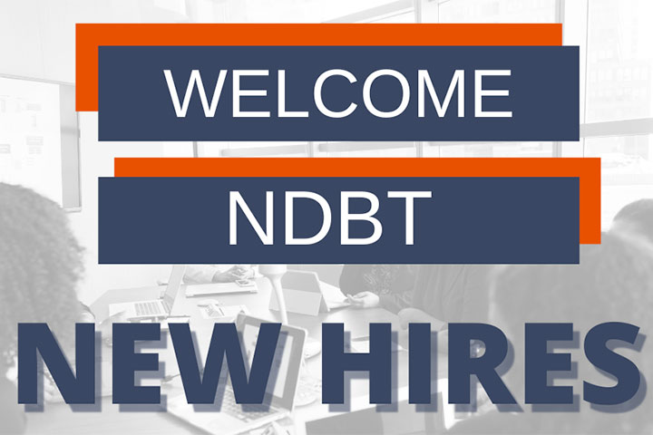 NDBT welcomes new hires