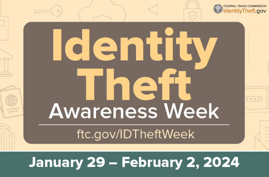 Graphic announcing FTC Identity Theft Awareness Week